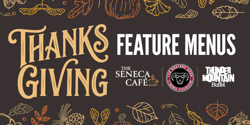 Thanksgiving Feature Menus at Seneca Allegany