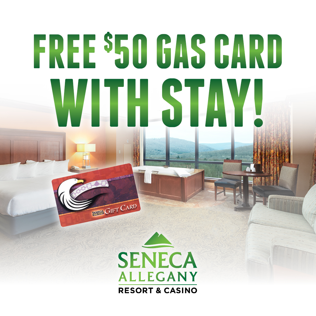 Free $50 Gas Card With Your Stay at Seneca Allegany Resort & Casino!