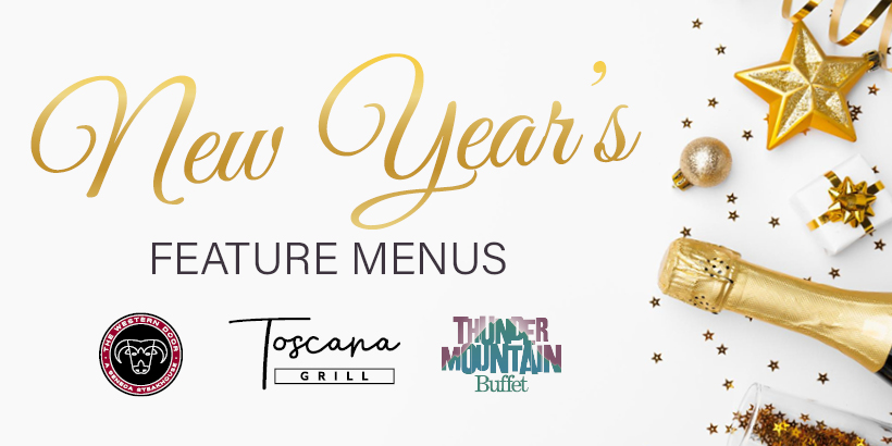 New Years Feature Menus at Seneca Allegany