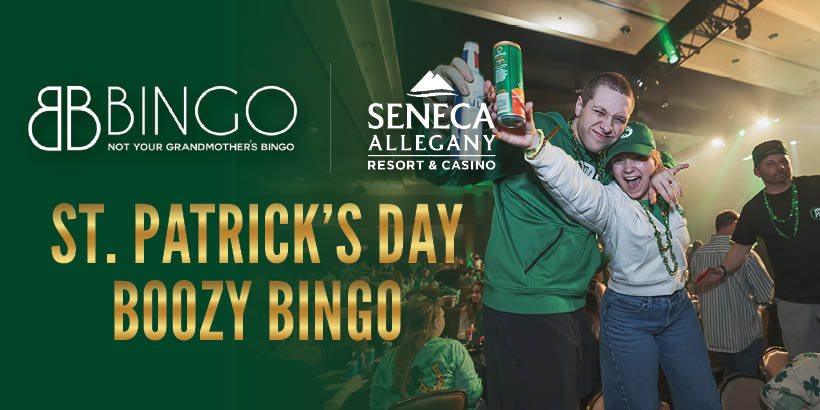 ST. PATRICK’S DAY BOOZY BINGO at Seneca Niagara