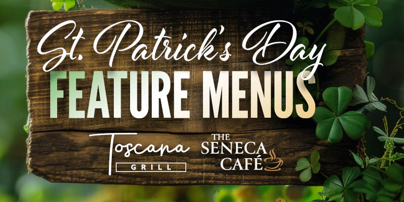 St. Patricks Day Feature Menus At Seneca Allegany