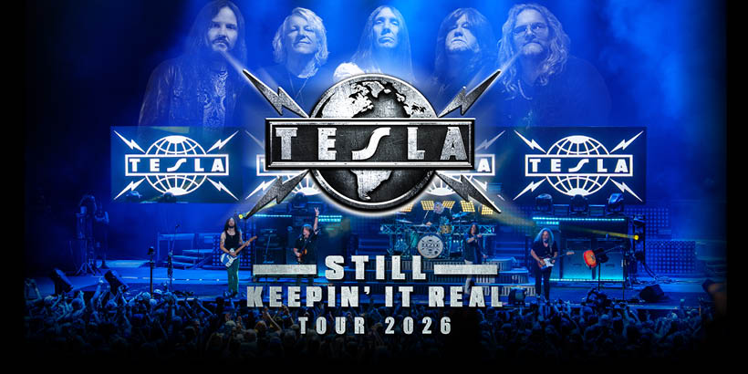 Tesla: Still Keepin’ It Real Tour 2026 at Seneca Niagara