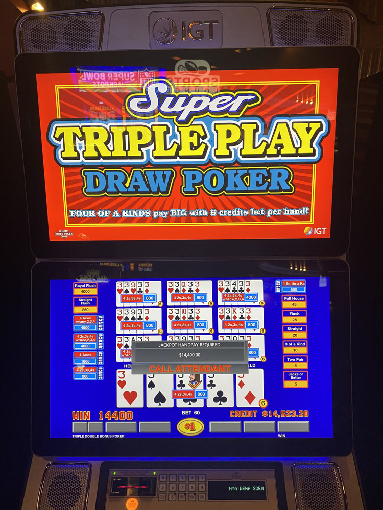 $14,400 on Super Triple Play Draw Poker on October 18