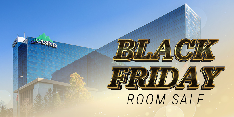 Black Friday Sale: Save 50% on Room Rates at Seneca Allegany